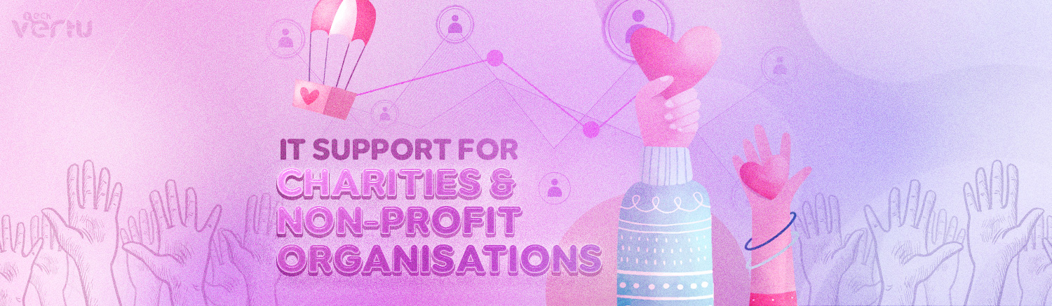 IT support services for charities & non-profit organisations