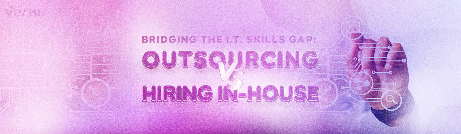 IT skill gap solutions - outsourcing vs. In-house IT support