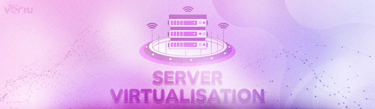 Server virtualisation solutions and services